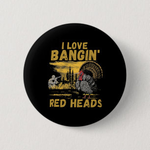 Badge Rond 5 Cm Drôle J'Aime Ngin' Red Heads Chasse saison Turquie
