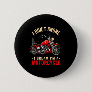 Badge Rond 5 Cm Drôle Je ne ronfle pas Je rêve que je suis un Snor