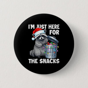 Badge Rond 5 Cm Drôle Je Suis Juste Ici Pour Les Friandises Raton