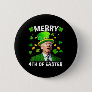Badge Rond 5 Cm Drôle Joe Biden Jour de la Saint Patrick Joyeux 4è