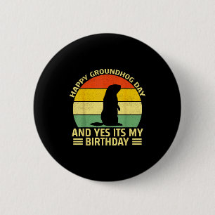 Badge Rond 5 Cm Drôle Joyeux Jour de la Marmotte Et Oui C'est Mon