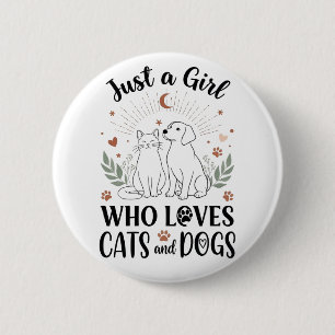 Badge Rond 5 Cm drôle Juste une fille qui aime les chats et les ch