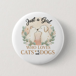 Badge Rond 5 Cm drôle Juste une fille qui aime les chats et les ch