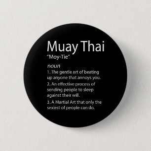 Badge Rond 5 Cm Drôle Muay Thai Et Thai Boxe - Muay Thai Defini