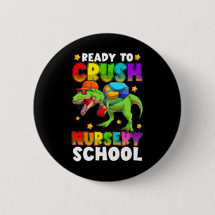 Badge Rond 5 Cm Drôle Prêt À Ecraser La Nurserie T Rex Premier Jou