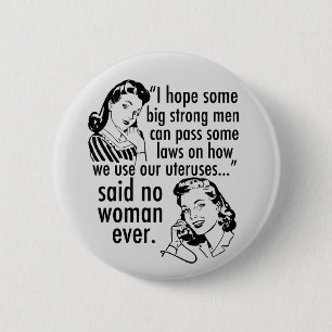 Badge Rond 5 Cm Drôle Pro Choice Rétro Feminist Caricature polit