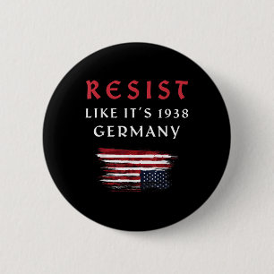 Badge Rond 5 Cm Drôle Résistez À La Citation Comme Son Allemagne D