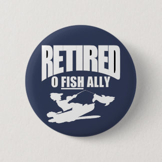 Badge Rond 5 Cm Drôle retraite d'un pêcheur T-Shirt