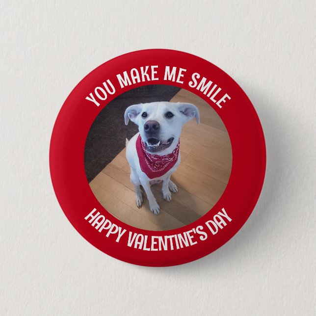 Badge Rond 5 Cm Drôle Saint Valentin, tu me fais sourire chien (Devant)