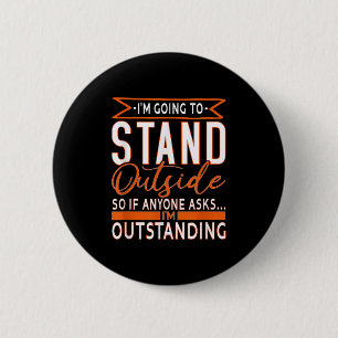 Badge Rond 5 Cm Drôle Sarcastique Dire, Moi Sarcasme Exceptionnel