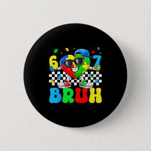 Badge Rond 5 Cm Drôle six sept 67 bruh 6 7 puzzle autisme