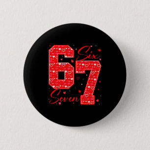 Badge Rond 5 Cm Drôle Six Sept 6 7 Mème Cœurs Cud Saint-Valentin