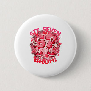 Badge Rond 5 Cm Drôle Six Sept Bruh 67 Brainrot Meme Saint-Valenti
