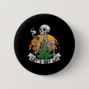 Badge Rond 5 Cm Drôle Skeleton Stoner Fumer Weed Fumons Lit H