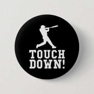 Badge Rond 5 Cm Drôle Touchdown Baseball Football Sport Cadeau