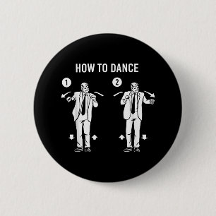 Badge Rond 5 Cm Drôle Trump Danse Comment Danse
