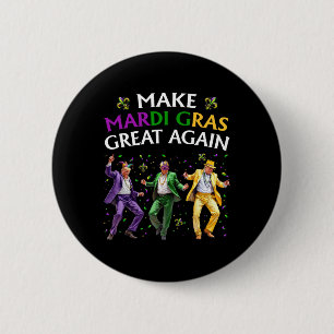 Badge Rond 5 Cm Drôle Trump Danser Rendre sa grandeur à Mardi Gras