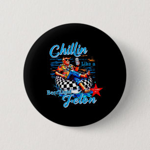 Badge Rond 5 Cm Drôle Trump Été 2024 Chillin Comme Une Bière Felon