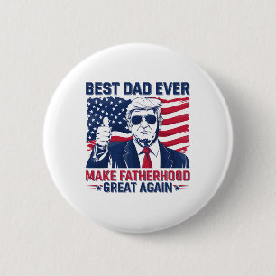 Badge Rond 5 Cm Drôle Trump Fête des Pères Meilleur Papa Pour Gran