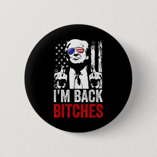 Badge Rond 5 Cm Drôle Trump Im Back Es Reprennent La Grande Amériq