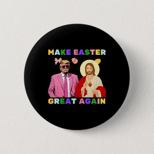 Badge Rond 5 Cm Drôle Trump Jésus-Christ Faire Pâques Grande Encor