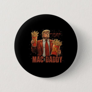 Badge Rond 5 Cm Drôle Trump Mcdon 2024 Fast Food Mac Daddy Hamburg