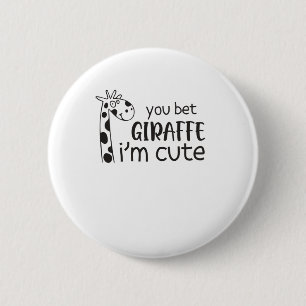 Badge Rond 5 Cm Drôle Tu paris Giraffe Je suis mignonne - Giraffe
