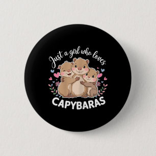 Badge Rond 5 Cm Drôle Une fille qui aime les capybaras Cool Capyba