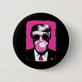 Badge Rond 5 Cm Drôles Trump Bubble Gum Rose Sungles 
