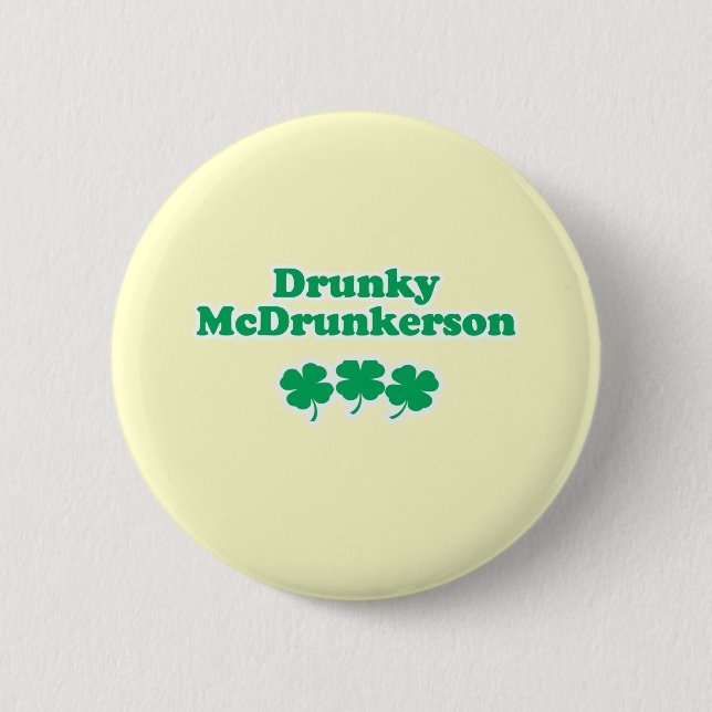 BADGE ROND 5 CM DRUNKY MCDRUNKERSON (Devant)