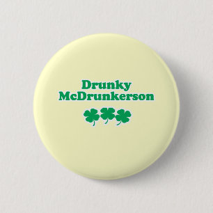 BADGE ROND 5 CM DRUNKY MCDRUNKERSON