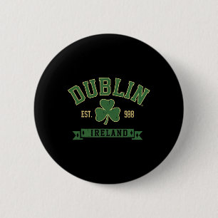 Badge Rond 5 Cm Dublin Irlande Clover Leaf Shamrock Da