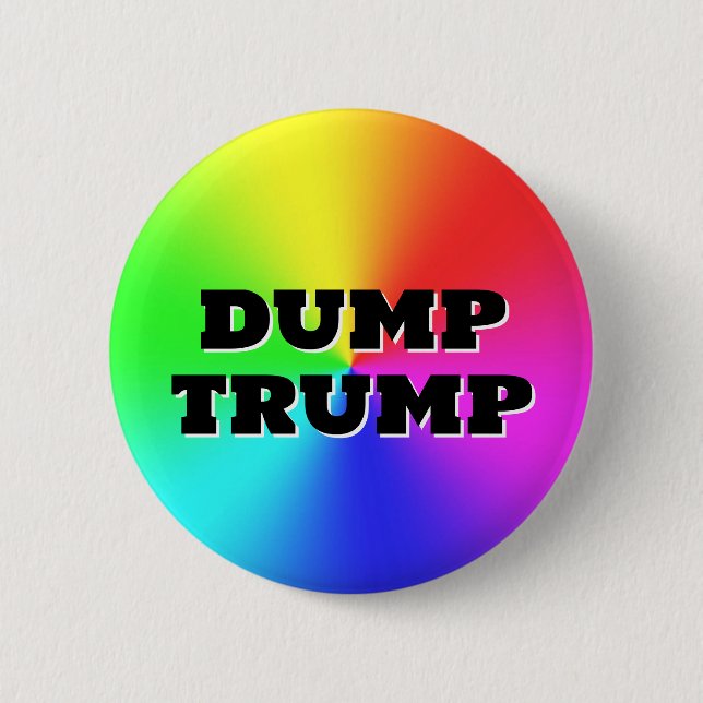 Badge Rond 5 Cm DUMP TRUMP ( vous pouvez changer les mots! ) (Devant)