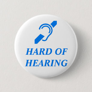 BADGE ROND 5 CM DUR DE L'AUDITION