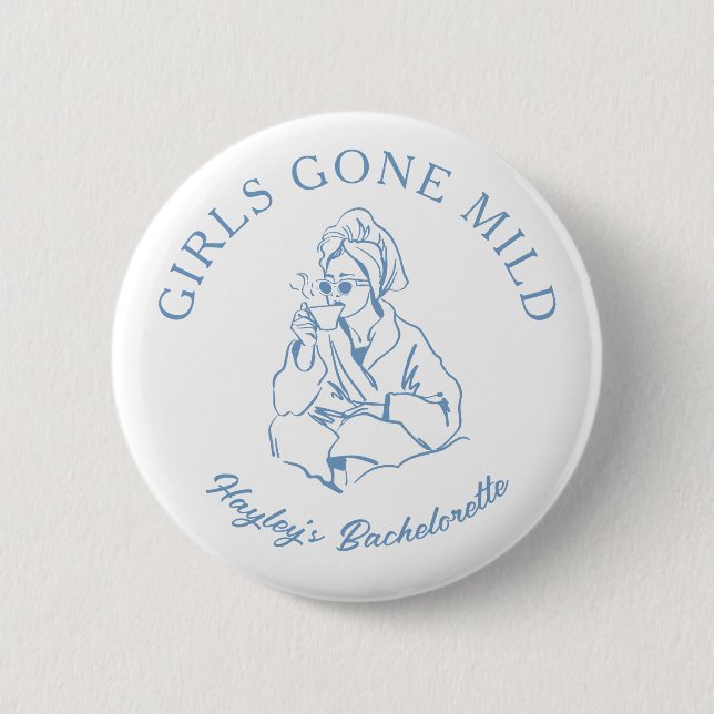 Badge Rond 5 Cm Dusty Blue Girls Gone Mild Spa Enterrement de Vie  (Devant)