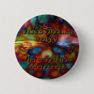 Badge Rond 5 Cm DUVET FIBRO….  Trippy,