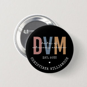Badge Rond 5 Cm DVM personnalisé Docteur en médecine vétérinaire C