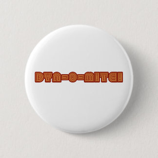 Badge Rond 5 Cm Dyne-O-Acarides