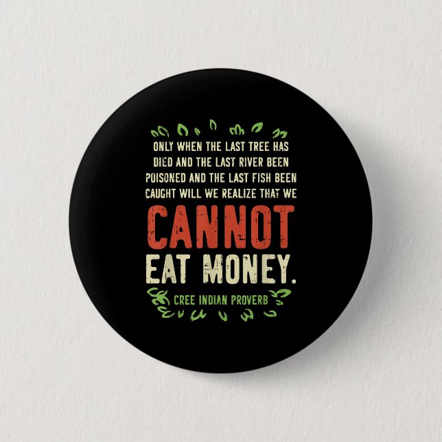 Badge Rond 5 Cm Earth Day Shirt Pro Save Environment Quote Last Tr (Devant)