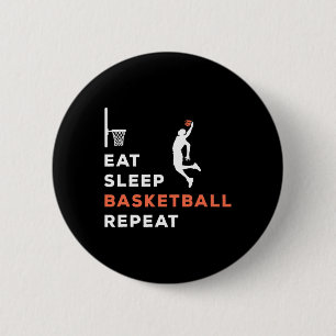 Badge Rond 5 Cm Eat Sleep Basketball Répéter Joueur Entraîneur Hoo