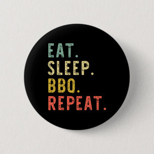 Badge Rond 5 Cm Eat Sleep Bbq Répéter Rbecue Rbeque Funny Vintage
