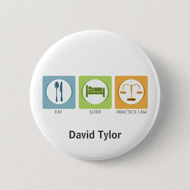 Badge Rond 5 Cm Eat sleep, practice law (Devant)