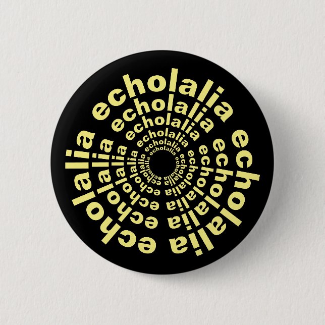 Badge Rond 5 Cm Echolalia Cercle Neurodiversity Stim Texte (Devant)