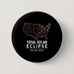 Badge Rond 5 Cm Eclipse 2024 Party America Totalité Total Usa Cart