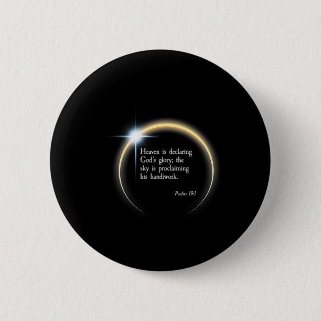 Badge Rond 5 Cm Éclipse solaire 2024 - Psaume 191 (Devant)
