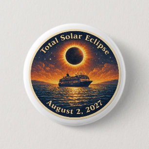 Badge Rond 5 Cm Éclipse solaire totale du 2 août 2027 bateau de cr