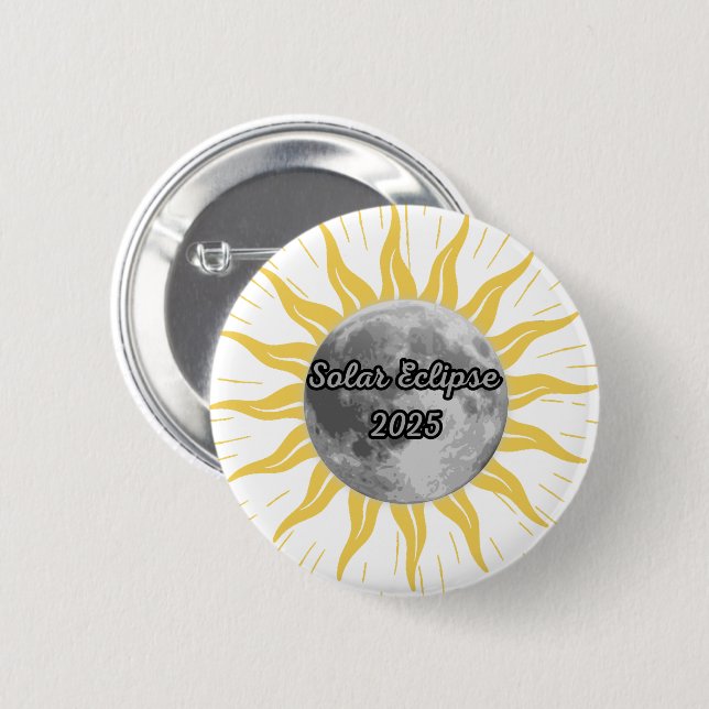 Badge Rond 5 Cm Éclipse solaire unique 2025 Lune et soleil (Devant & derrière)