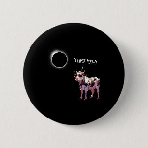 Badge Rond 5 Cm Éclipse Vache Drôle Éclipse Solaire Fermier Cowboy