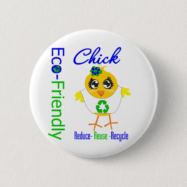 Badge Rond 5 Cm Éco-Friendly Chick Reduce Reuse Recycle (Devant)