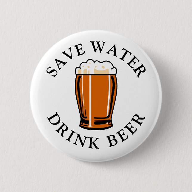 Badge Rond 5 Cm Économisez de la bière à boire (Devant)